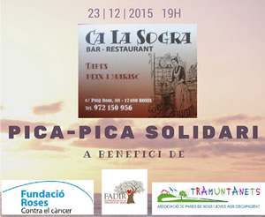 Pica-pica solidari al Bar-Restaurant Ca la Sogra de Roses