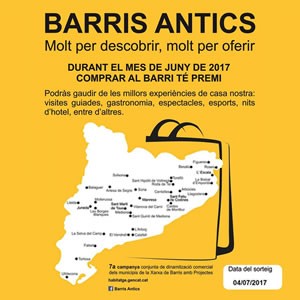 Barris antics, molt per descobrir, molt per oferir