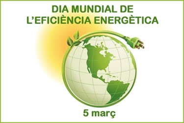 Dia Mundial de l’Eficiència Energètica