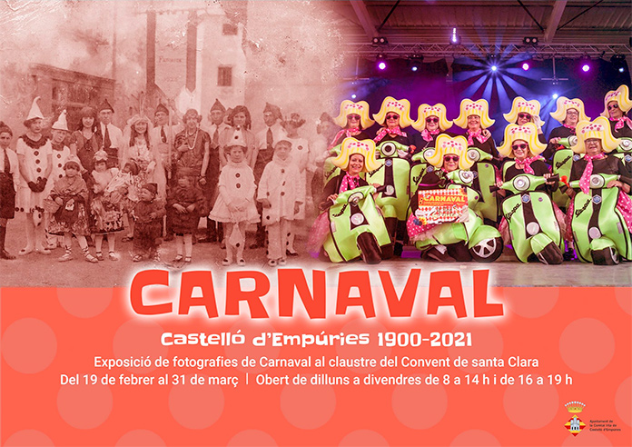 “Carnaval a Castelló d’Empúries 1900-2021”