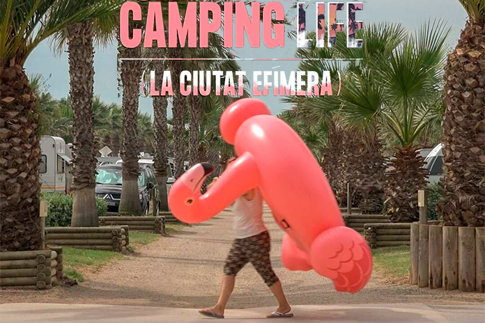 Camping Life (la ciutat efímera)