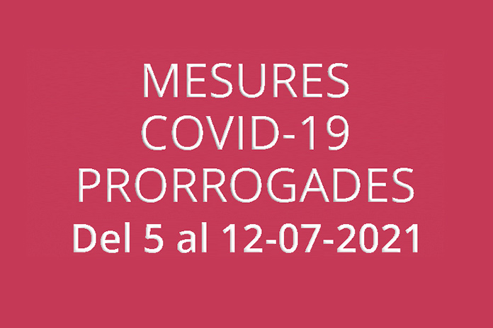 El Govern prorroga el gruix de les mesures de contenció de la Covid-19